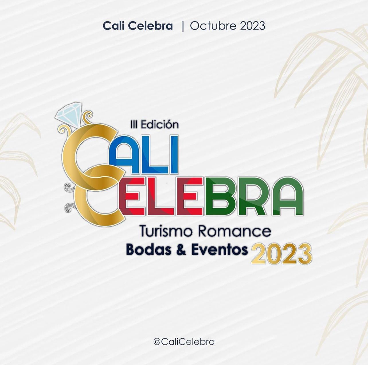 III Cali Celebra Vitrina de la Industria de Turismo Romance, Bodas y Eventos